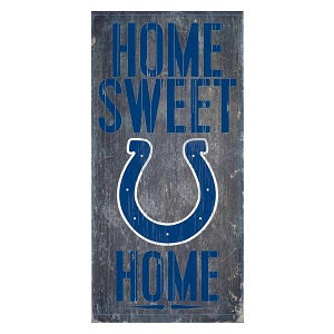 Indianapolis Colts --- Home Sweet Home Wood Sign