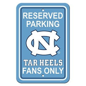 NC Tar Heels --- Reserved Parking Sign