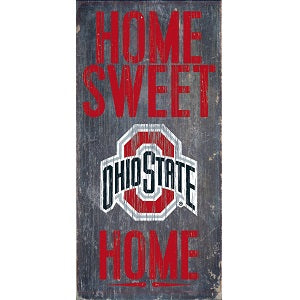 Ohio State Buckeyes --- Home Sweet Home Wood Sign