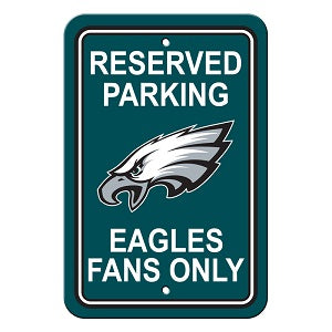 Philadelphia Eagles --- Reserved Parking Sign