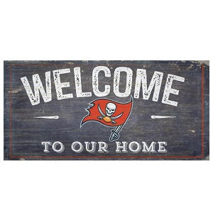 Tampa Bay Buccaneers --- Welcome to Our Home Sign