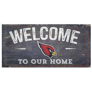 Arizona Cardinals --- Welcome to Our Home Sign