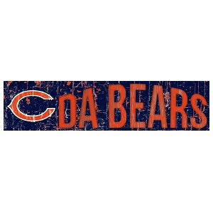 Chicago Bears --- Slogan Wood Sign