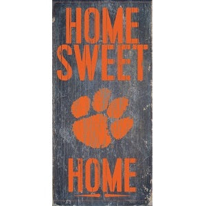 Clemson Tigers --- Home Sweet Home Wood Sign