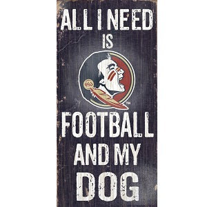 Florida State Seminoles --- All I Need Wood Sign