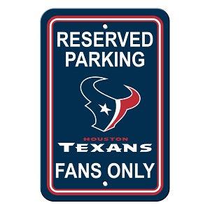 Houston Texans --- Reserved Parking Sign