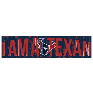 Houston Texans --- Slogan Wood Sign