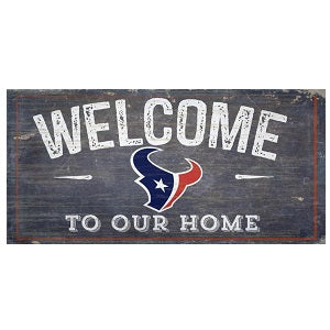 Houston Texans --- Welcome to Our Home Sign