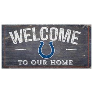 Indianapolis Colts --- Welcome to Our Home Sign