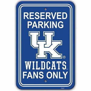 Kentucky Wildcats --- Reserved Parking Sign