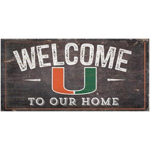 Miami Hurricanes --- Welcome to Our Home Sign