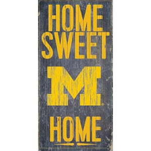 Michigan Wolverines --- Home Sweet Home Wood Sign
