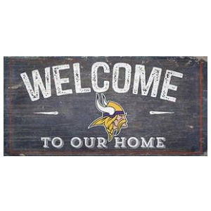Minnesota Vikings --- Welcome to Our Home Sign