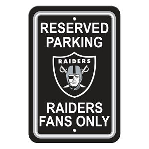 Oakland Raiders --- Reserved Parking Sign