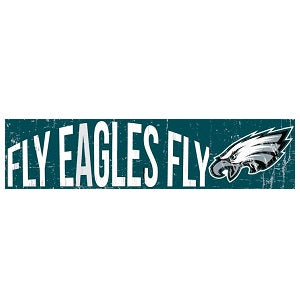 Philadelphia Eagles --- Slogan Wood Sign