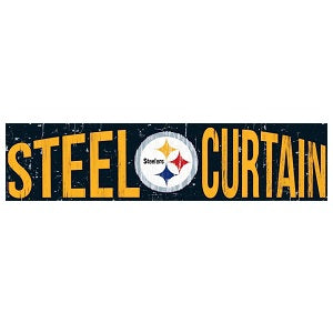 Pittsburgh Steelers --- Slogan Wood Sign