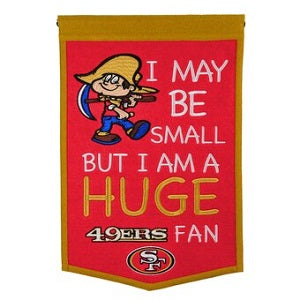 San Francisco 49ers --- Lil Fan Traditions Banner