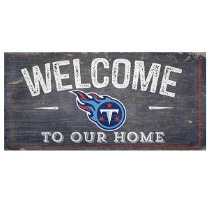Tennessee Titans --- Welcome to Our Home Sign